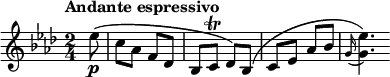 
\relative a'' { 
\key aes \major
\time 2/4 
\tempo "Andante espressivo"
\tempo 4 = 45
\partial 8
\( ees8\p 
c aes f des
bes c\trill des\) bes \( c ees aes bes 
\appoggiatura { g16 }
<g ees'>4.\)
}
