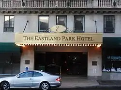 The hotel entrance when it operated as the Eastland Park Hotel, in November 2010