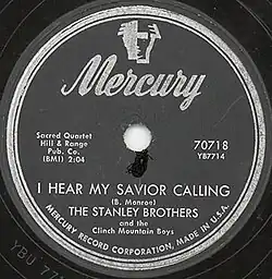 Label of the Stanley Brothers' single "I Hear My Savior Calling"