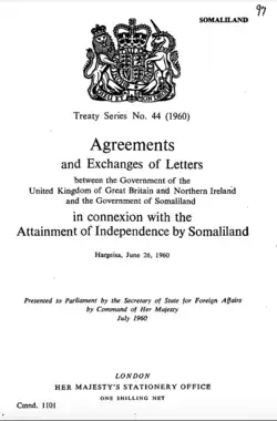 Agreements and Exchanges of Letters between the Government of the United Kingdom of Great Britain and Northern Ireland and the Government of Somaliland in connexion with the Attainment of Independence by Somaliland[75]