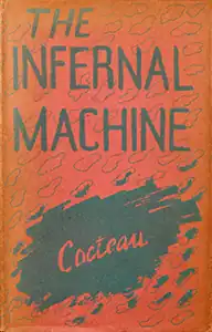 Dust jacket of the 1936 UK edition of The Infernal Machine showing the title and stylized artwork
