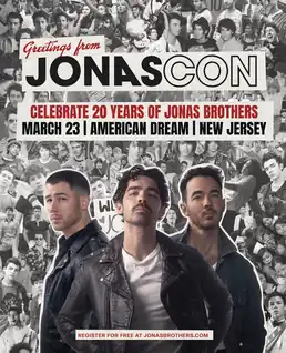 Poster depicts the Jonas Brothers in color, the background is a collage of old pictures of the band in black and white, the text reads the convention's name, time, and place.