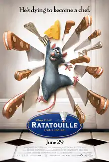 Remy, a cartoon rat, smiles nervously as he clings onto a piece of cheese while he is pinned to a door by sharp knives and forks. The film's tagline, "He's dying to become a chef", is displayed along the top. A logo with the film's title and pronunciation is shown at the bottom, with the dot on the 'i' in "Ratatouille" doubling as a rat's nose with whiskers and a chef's toque.