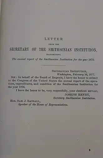 Henry's letter beginning the Annual report of the Board of Regents of the Smithsonian Institution, showing the operations, expenditures, and condition of the Institution for the year 1876