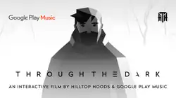 Through the Dark interactive film poster
