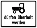 Slow vehicles are allowed to be passed